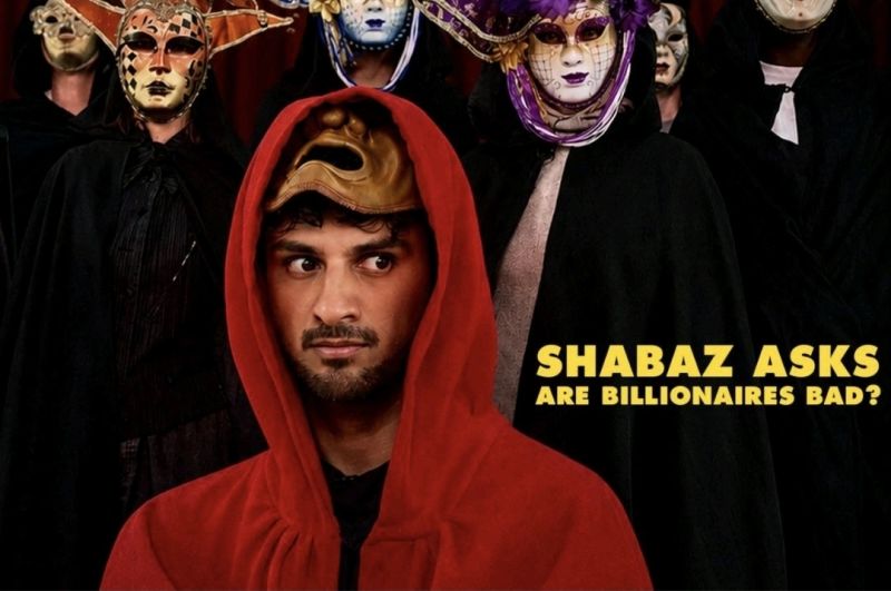 Shabaz Asks Are Billionaires Bad? title artwork